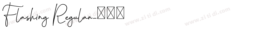 Flashing Regular字体转换